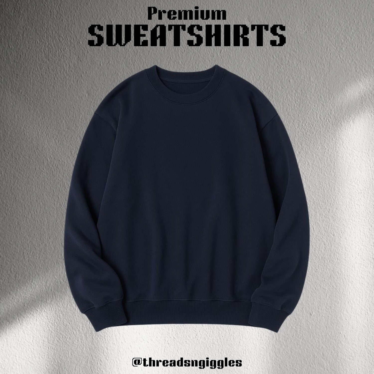 Unisex Premium Sweatshirt Series @threadsngiggles