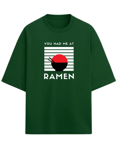 You Had Me At Ramen Oversized T-Shirt | Ramen Graphic Tee | Premium 260 GSM Cotton