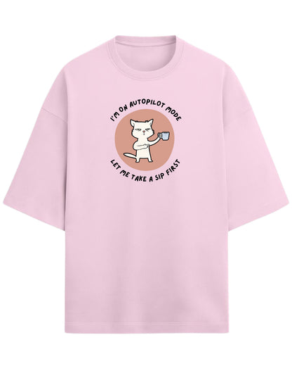 Autopilot Mode Cat Oversized T-Shirt | Coffee Lover Graphic Tee | Premium 260 GSM Cotton