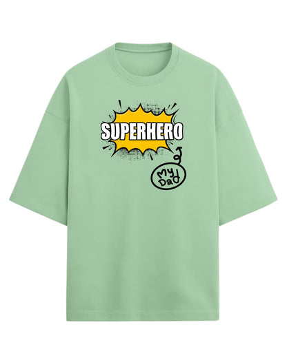 Superhero Dad Oversized T-Shirt | Comic Style Graphic Tee | Premium 260 GSM Cotton
