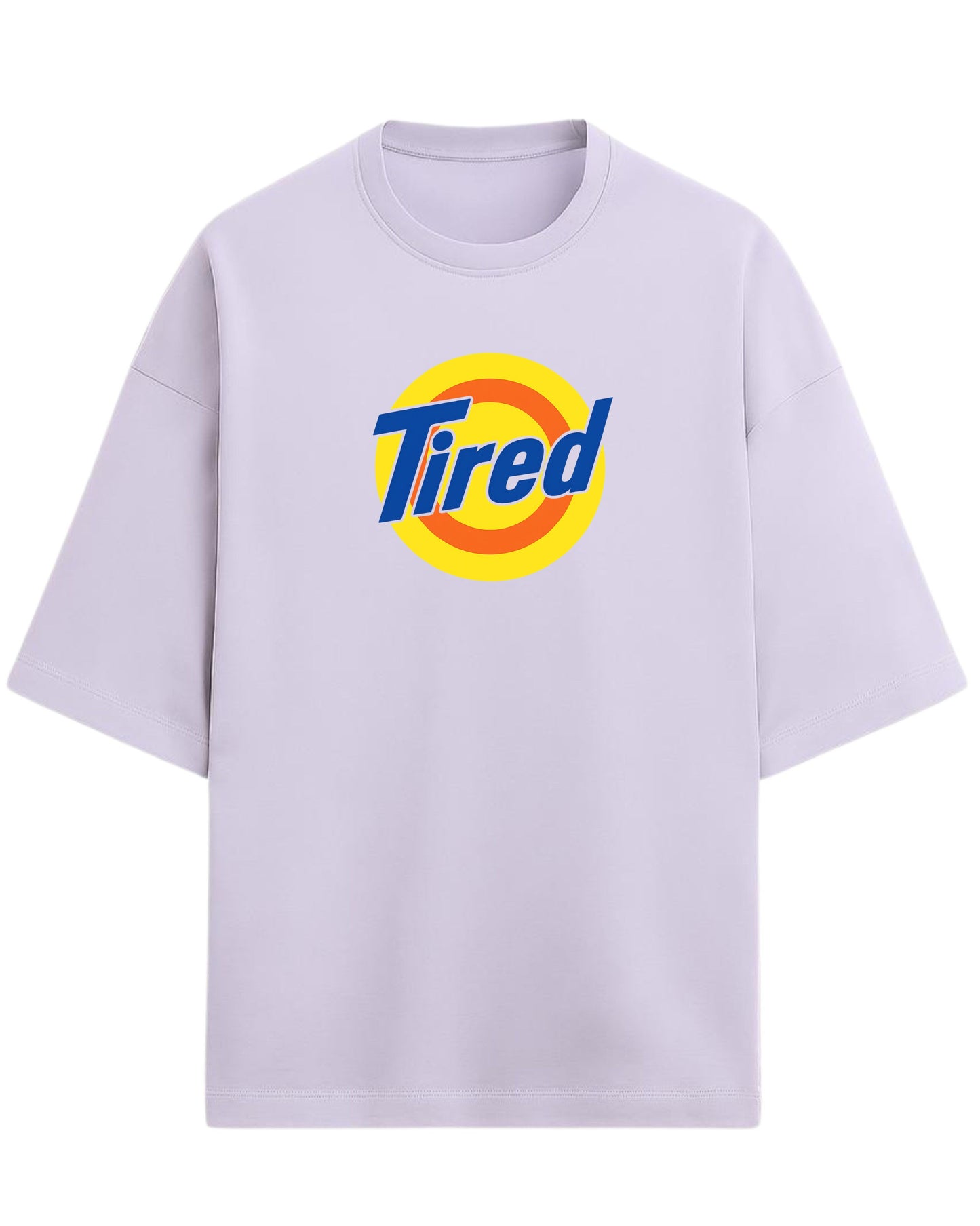 Tired Oversized T-Shirt | Retro Meme Graphic Tee | Premium 260 GSM Cotton