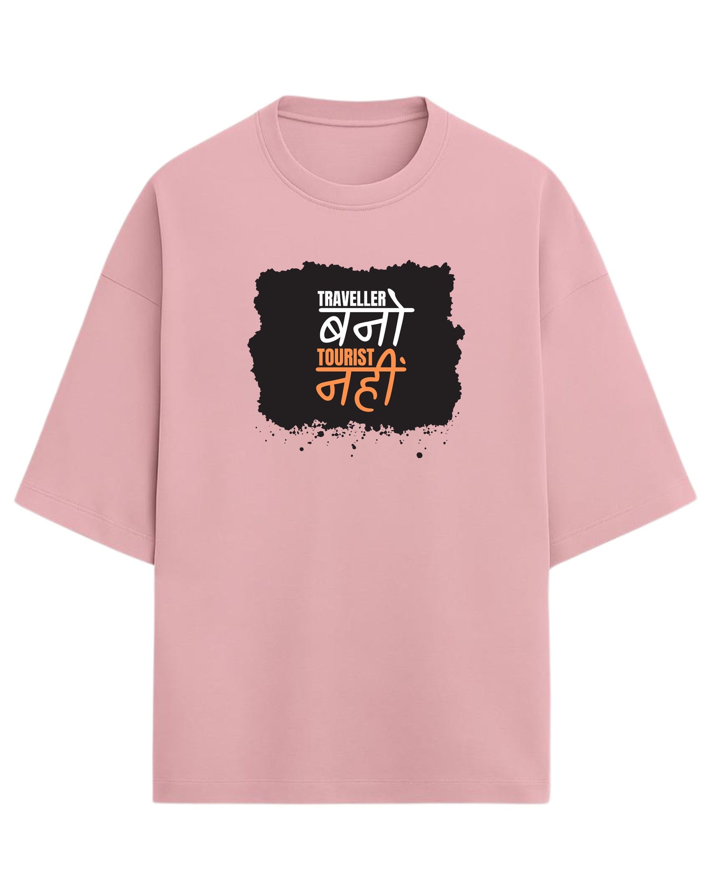 Traveller Bano Tourist Nahi Oversized T-Shirt | Travel Quote Graphic Tee | Premium 260 GSM Cotton
