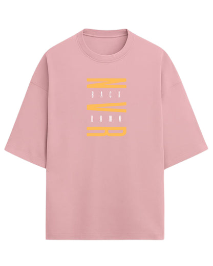 Never Back Down Oversized T-Shirt | Motivational Quote Graphic Tee | Premium 260 GSM Cotton