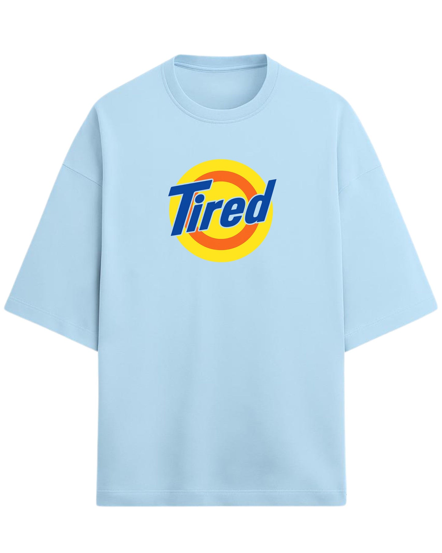 Tired Oversized T-Shirt | Retro Meme Graphic Tee | Premium 260 GSM Cotton