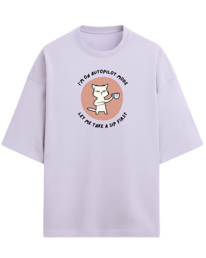 Autopilot Mode Cat Oversized T-Shirt | Coffee Lover Graphic Tee | Premium 260 GSM Cotton