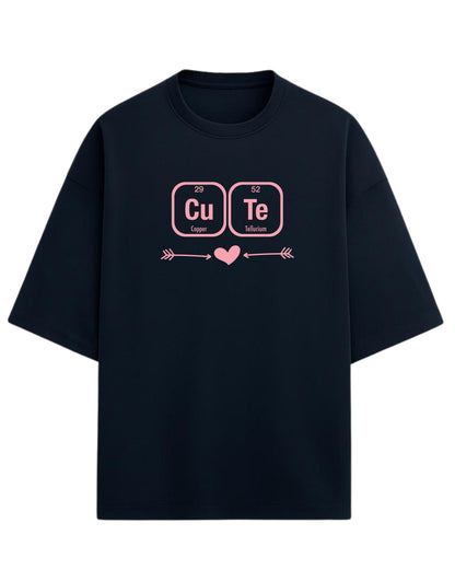 Cu–Te “Chemistry of Cute” Oversized T-Shirt | Periodic Table Graphic Tee | Premium 260 GSM Cotton