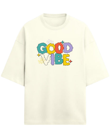 Good Vibe Oversized T-Shirt | Retro Bubble Letter Graphic Tee | Premium 260 GSM Cotton