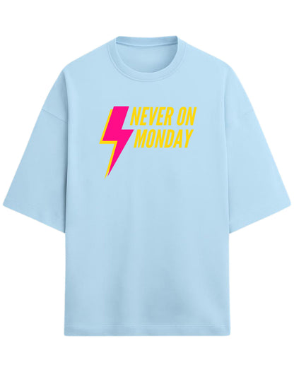 Never On Monday Oversized T-Shirt | Bold Lightning Graphic Tee | Premium 260 GSM Cotton