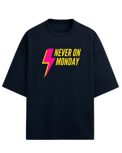 Never On Monday Oversized T-Shirt | Bold Lightning Graphic Tee | Premium 260 GSM Cotton