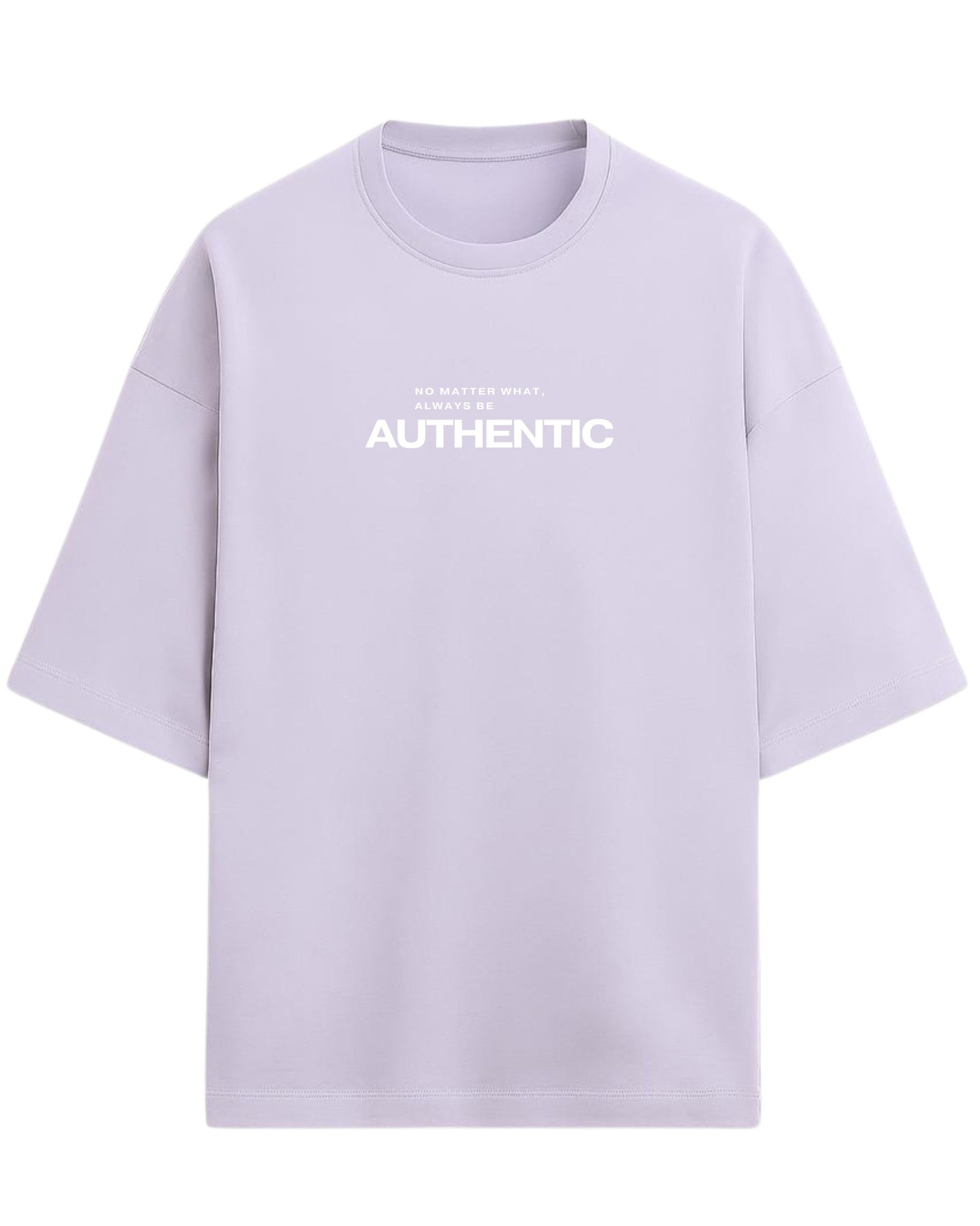 Always Be Authentic Oversized T-Shirt | Motivational Graphic Tee | Premium 260 GSM Cotton