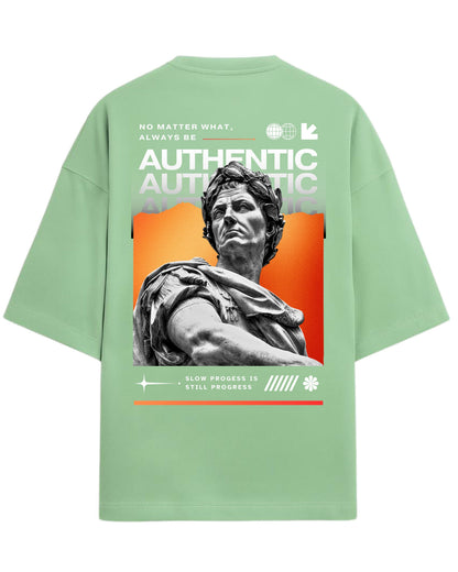 Always Be Authentic Oversized T-Shirt | Motivational Graphic Tee | Premium 260 GSM Cotton