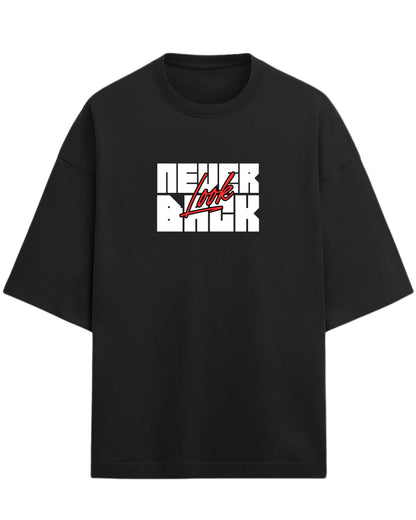 Never Look Back Oversized T-Shirt | Bold Motivational Graphic Tee | Premium 260 GSM Cotton