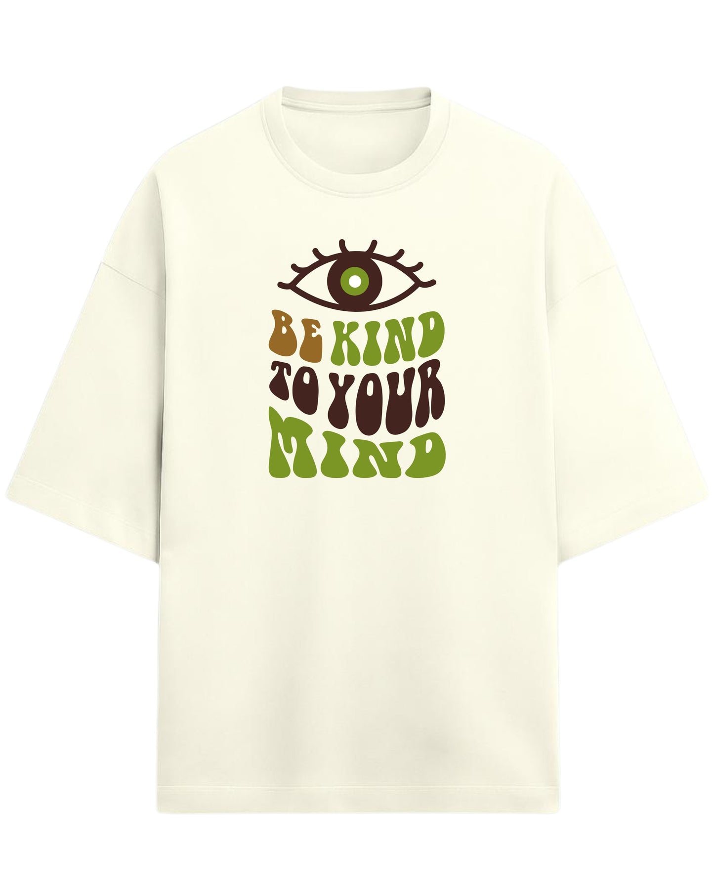 Be Kind to Your Mind Oversized T-Shirt | Positive Quote Graphic Tee | Premium 260 GSM Cotton