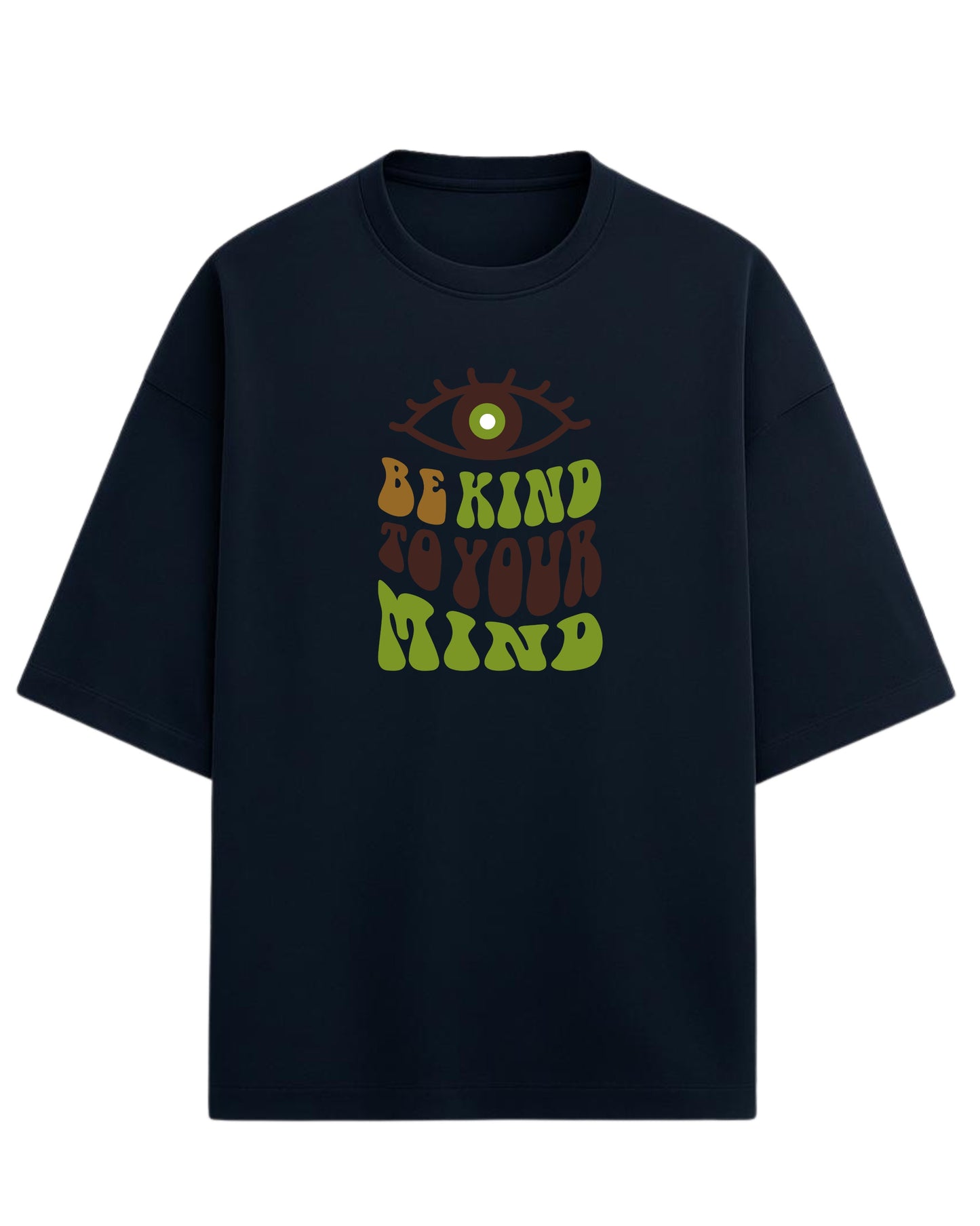 Be Kind to Your Mind Oversized T-Shirt | Positive Quote Graphic Tee | Premium 260 GSM Cotton