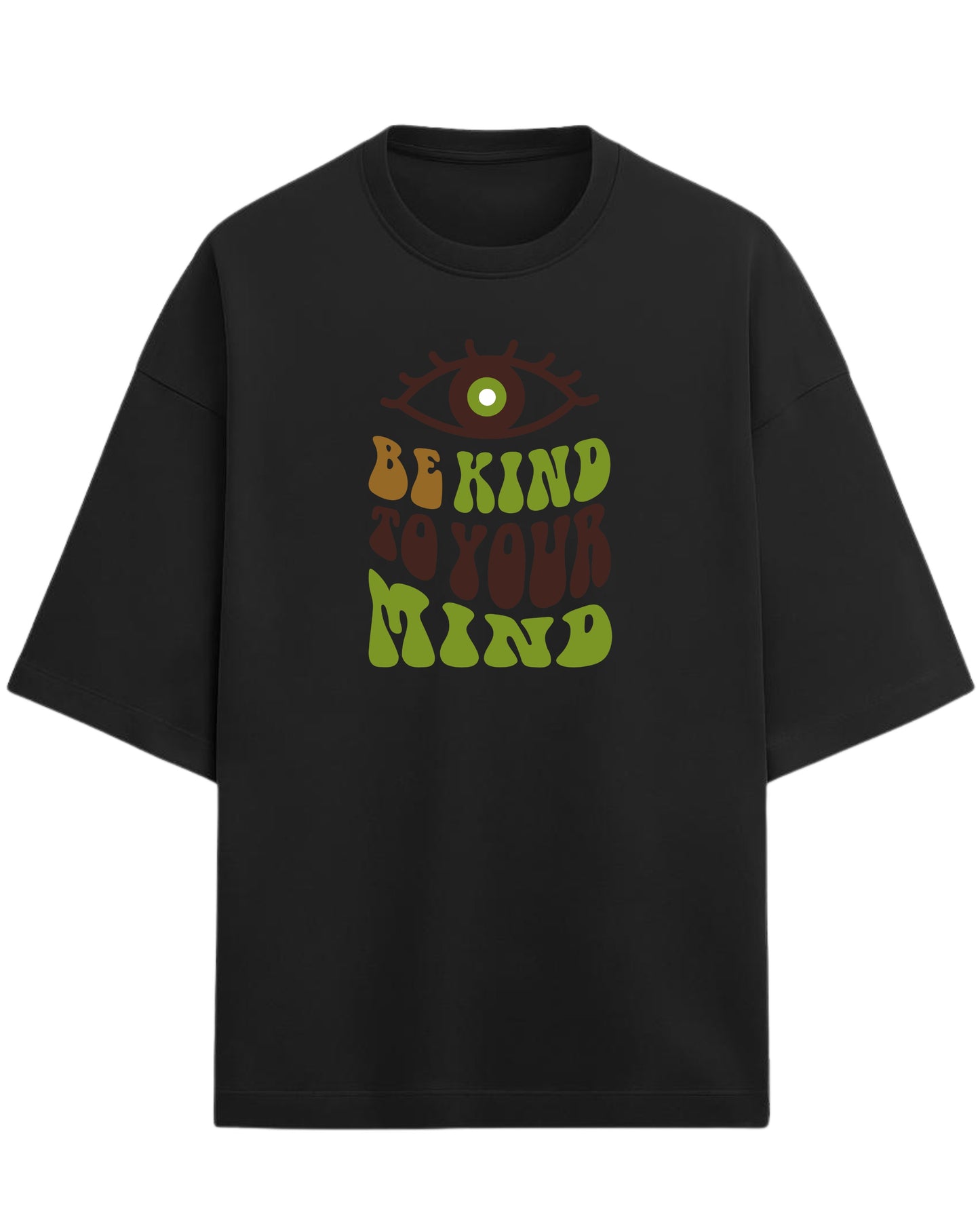 Be Kind to Your Mind Oversized T-Shirt | Positive Quote Graphic Tee | Premium 260 GSM Cotton