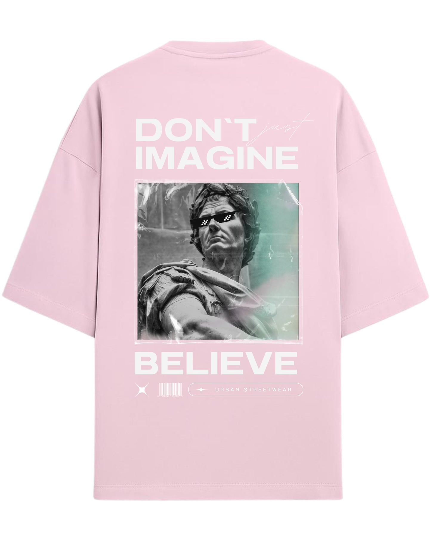Don’t Just Imagine, BELIEVE Oversized T-Shirt | Streetwear Statue Graphic Tee | Premium 260 GSM Cotton