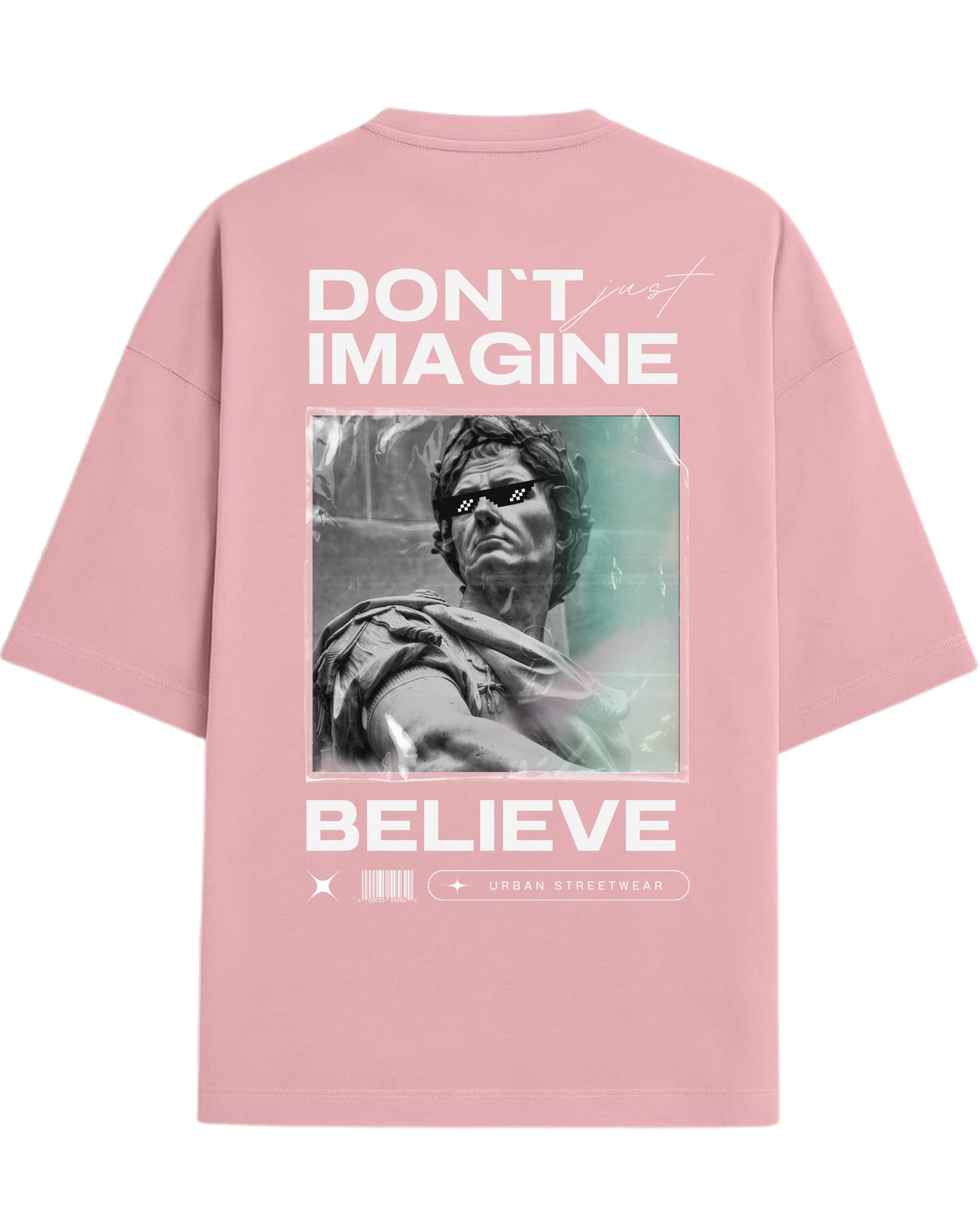 Don’t Just Imagine, BELIEVE Oversized T-Shirt | Streetwear Statue Graphic Tee | Premium 260 GSM Cotton