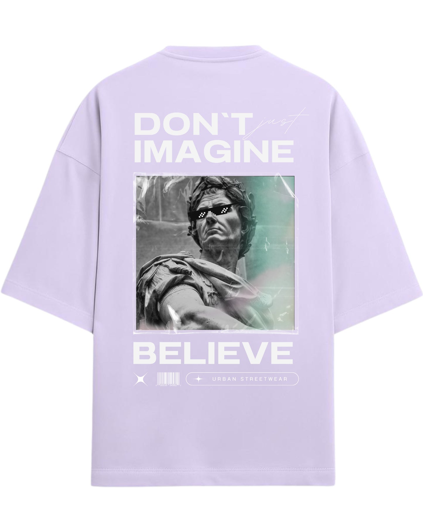Don’t Just Imagine, BELIEVE Oversized T-Shirt | Streetwear Statue Graphic Tee | Premium 260 GSM Cotton
