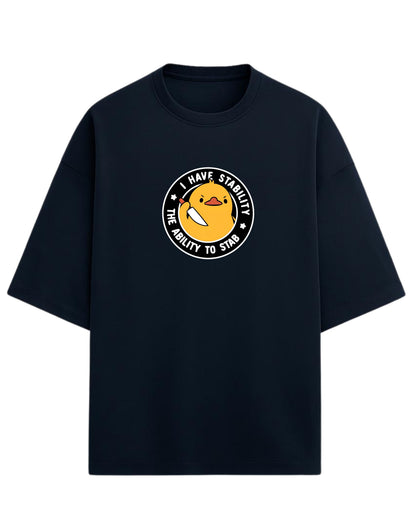 I Have Stability – The Ability to Stab Oversized T-Shirt | Cute Angry Duck Graphic Tee | Premium 260 GSM Cotton