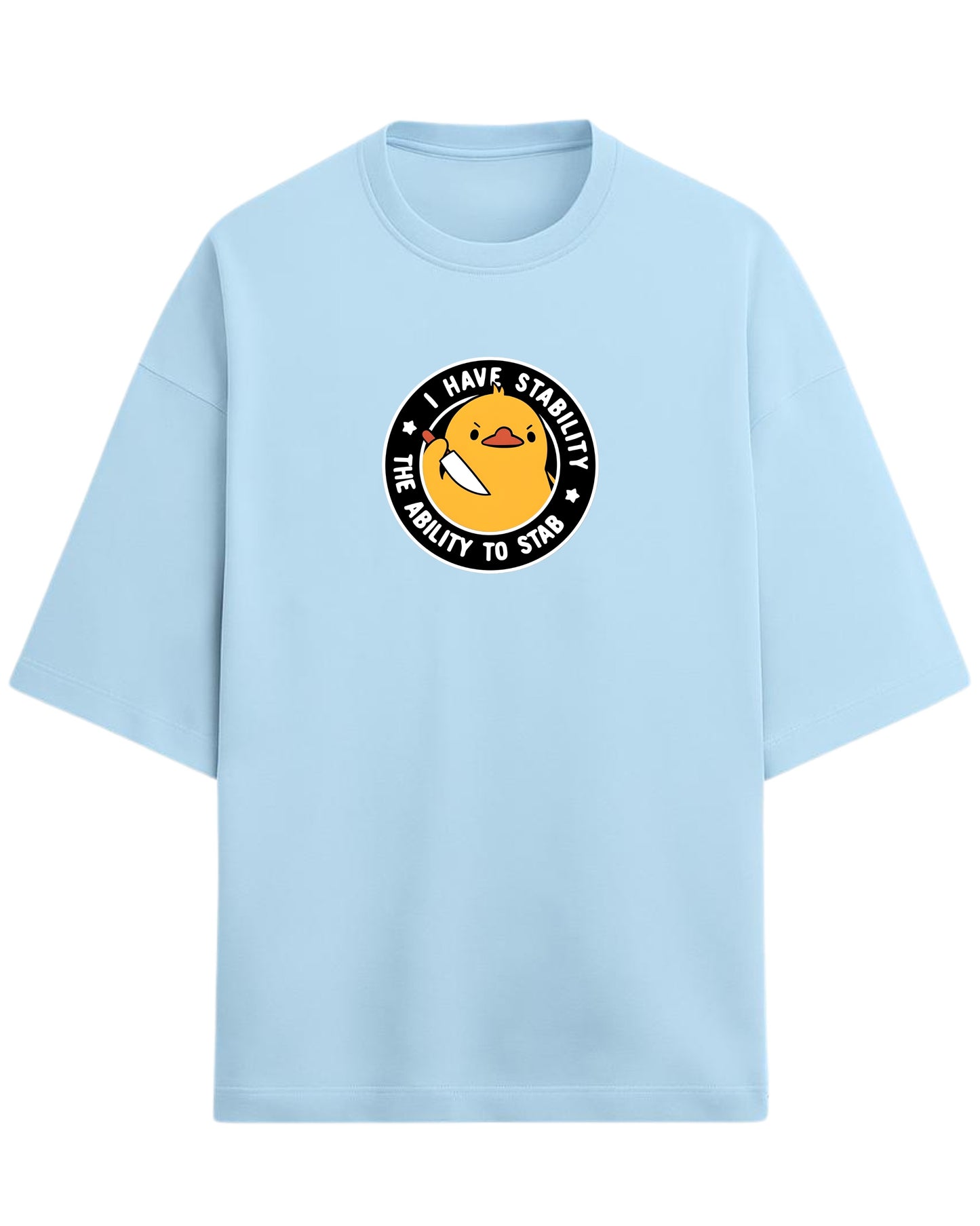 I Have Stability – The Ability to Stab Oversized T-Shirt | Cute Angry Duck Graphic Tee | Premium 260 GSM Cotton