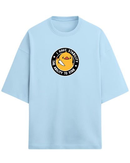 I Have Stability – The Ability to Stab Oversized T-Shirt | Cute Angry Duck Graphic Tee | Premium 260 GSM Cotton