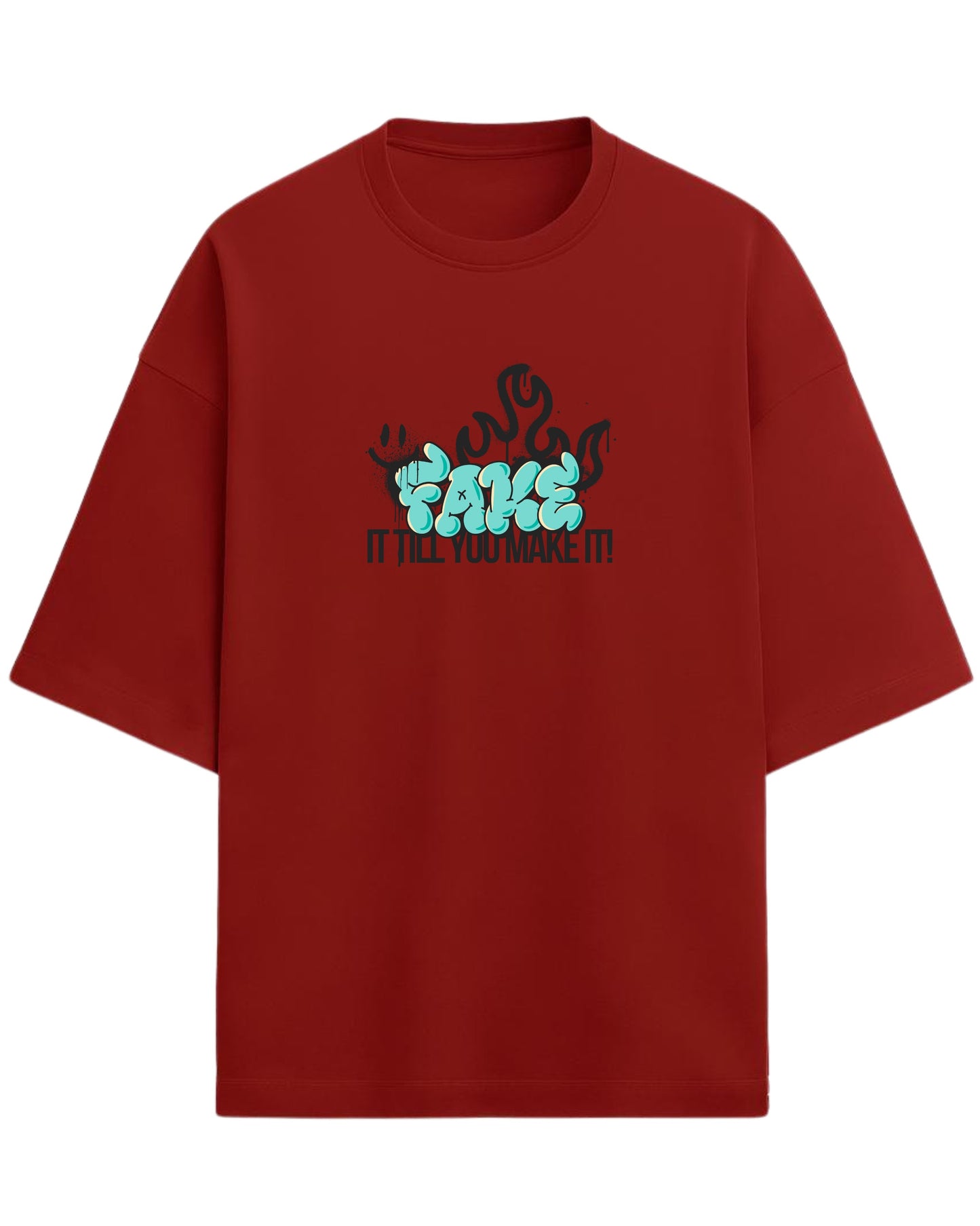 Fake It Till You Make It Oversized T-Shirt | Graffiti Typography Graphic Tee | Premium 260 GSM Cotton