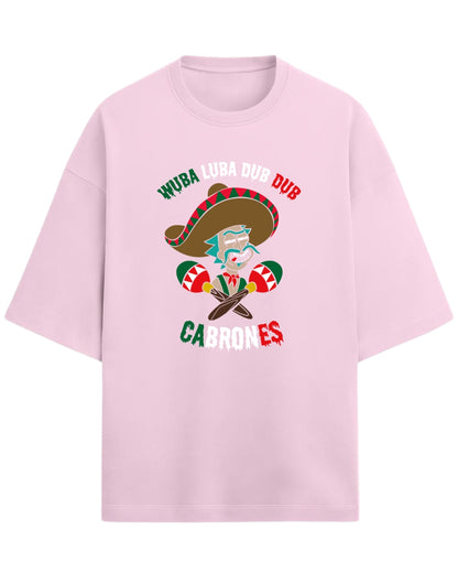 Rick Sanchez Mexican Parody Oversized Tees | Rick and Morty Graphic Tee | Premium 260 GSM Cotton Blend