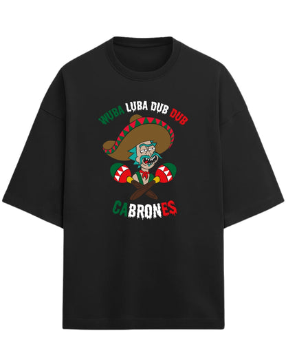 Rick Sanchez Mexican Parody Oversized Tees | Rick and Morty Graphic Tee | Premium 260 GSM Cotton Blend