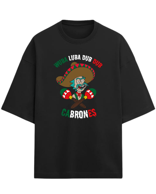 Rick Sanchez Mexican Parody Oversized Tees | Rick and Morty Graphic Tee | Premium 260 GSM Cotton Blend