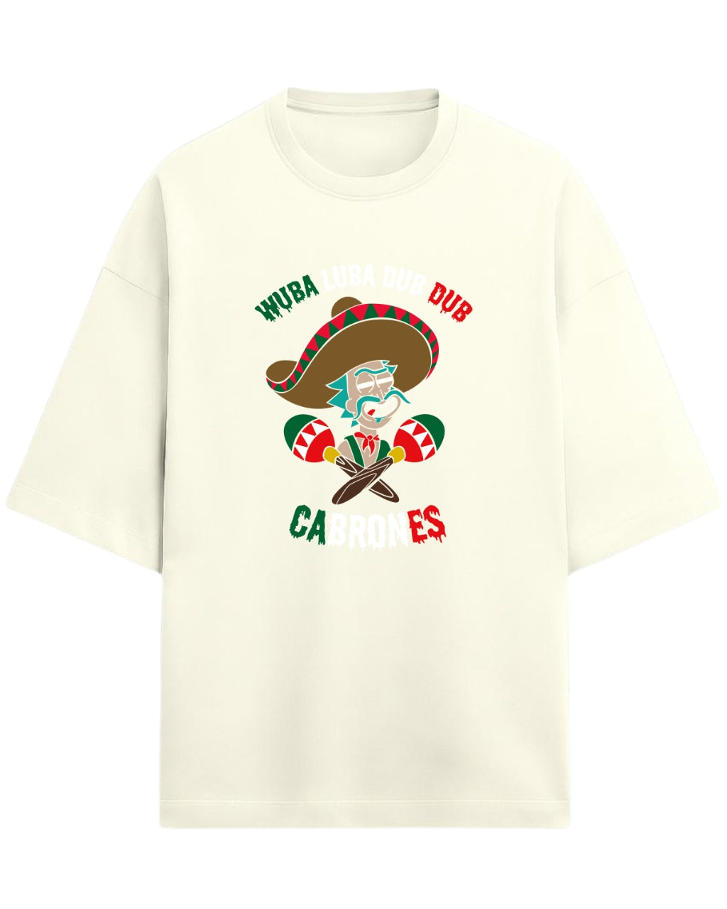 Rick Sanchez Mexican Parody Oversized Tees | Rick and Morty Graphic Tee | Premium 260 GSM Cotton Blend