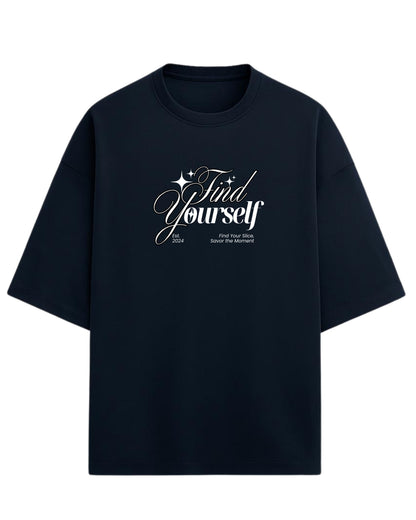 Find Yourself Oversized T-Shirt | Minimal Script Quote Graphic Tee | Premium 260 GSM Cotton