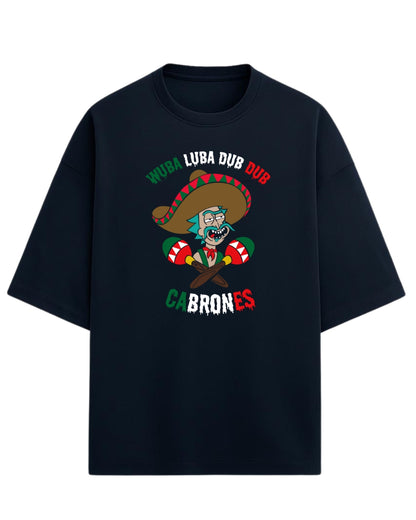 Rick Sanchez Mexican Parody Oversized Tees | Rick and Morty Graphic Tee | Premium 260 GSM Cotton Blend